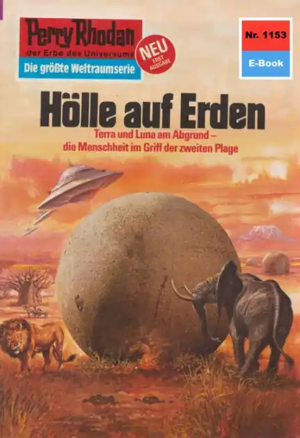 Perry Rhodan 1153: Hölle auf Erden: Perry Rhodan-Zyklus "Die endlose Armada" Cheap