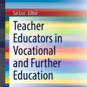 Teacher Educators in Vocational and Further Education Warranty Included