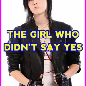 The Girl Who Didn't Say Yes Modern
