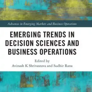 Emerging Trends in Decision Sciences and Business Operations Holiday Sale
