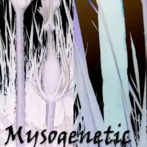 Mysogenetic Hot Picks