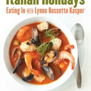 Italian Holidays: Eating In with Lynne Rossetto Kasper, Issue 3 Popular