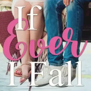 If Ever I Fall Authentic