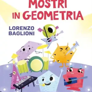 Mostri in geometria Exclusive Offer