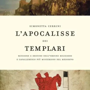 L'apocalisse dei Templari Luxury