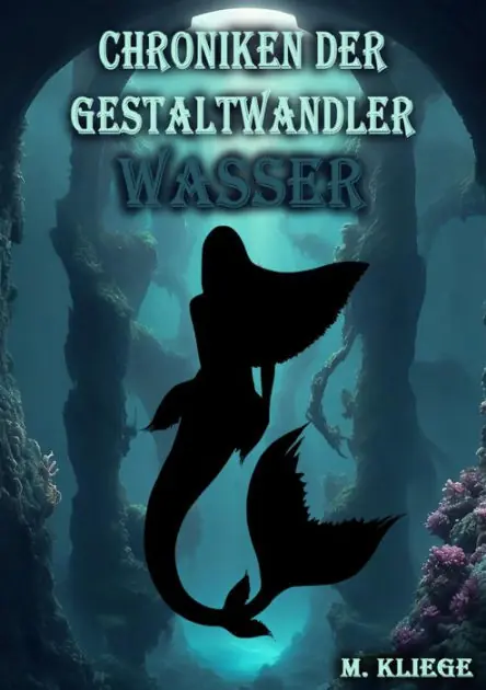 Chroniken der Gestaltwandler: Wasser Handmade