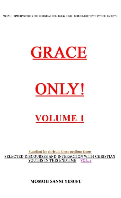 GRACE ONLY! Volume 1. Buy Online