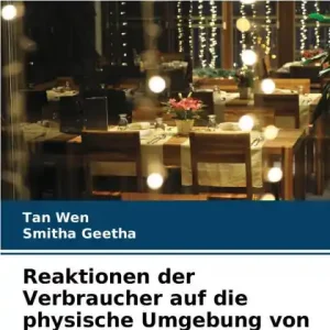 Fresh Stock Reaktionen der Verbraucher auf die physische Umgebung von Restaurants