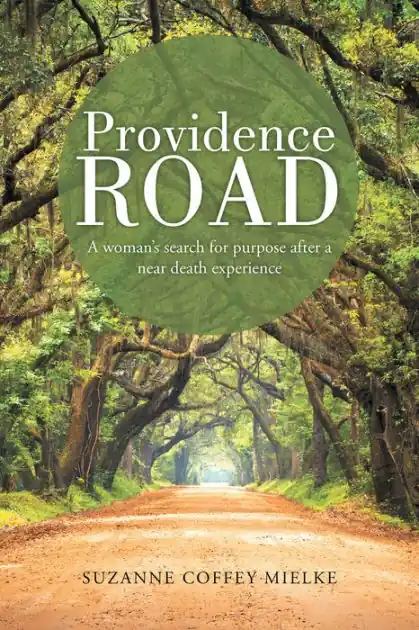 Trending Providence Road: A Woman's Search for Purpose After a Near Death Experience