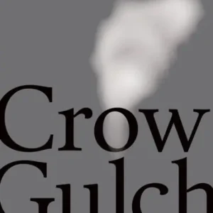 Crow Gulch In Demand