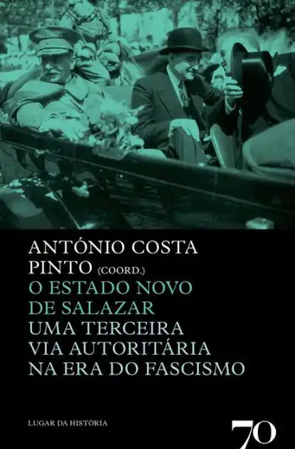 Trending O Estado Novo de Salazar - Uma Terceira Via Na Era Do Fascismo