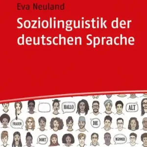 Soziolinguistik der deutschen Sprache: Eine Einführung Buy Direct