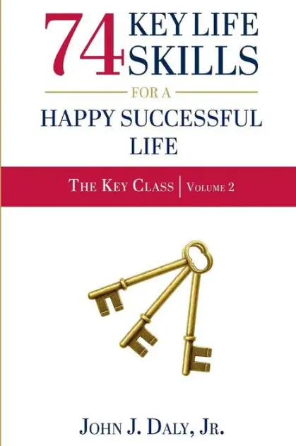 74 Life Skills for a Happy, Successful Life Must Have