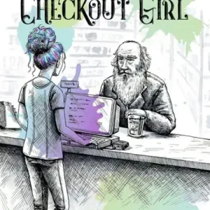 Tolstoy & the Checkout Girl: Second Edition Top Pick