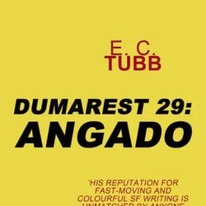 Angado: The Dumarest Saga Book 29 Last Chance