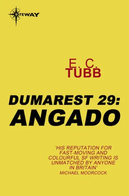 Angado: The Dumarest Saga Book 29 Last Chance