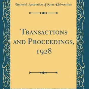 Transactions and Proceedings, 1928 (Classic Reprint) Best Seller