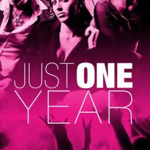 Just One Year New Release