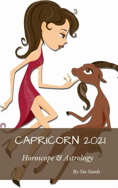 Capricorn Horoscope & Astrology 2021 (Horoscopes 2021, #10) Seasonal Sale