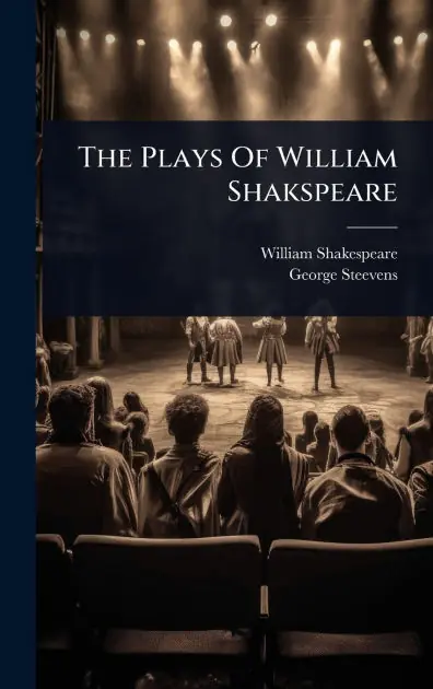 The Plays Of William Shakspeare Latest