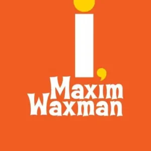 Must Have I, Maxim Waxman