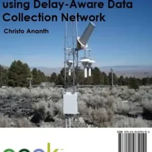 Final Sale Packet Delay Reduction using Delay-Aware Data Collection Network