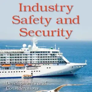 Big Sale Cruise Industry Safety and Security: Developments and Considerations