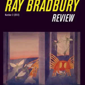 The New Ray Bradbury Review Number 3 (2012) Shop Now