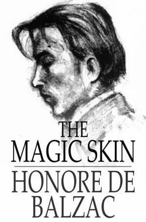Editor’s Pick The Magic Skin: Or The Wild Ass's Skin
