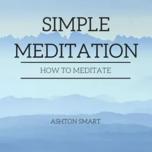 Simple Meditation Must Have