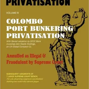 Today Only IMF, World Bank & Adb Agenda: Colombo Port Bunkering Privatisation