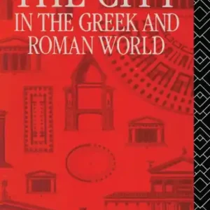 While Supplies Last The City in the Greek and Roman World