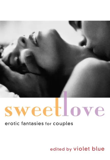 Sweet Love: Erotic Fantasies for Couples Luxury