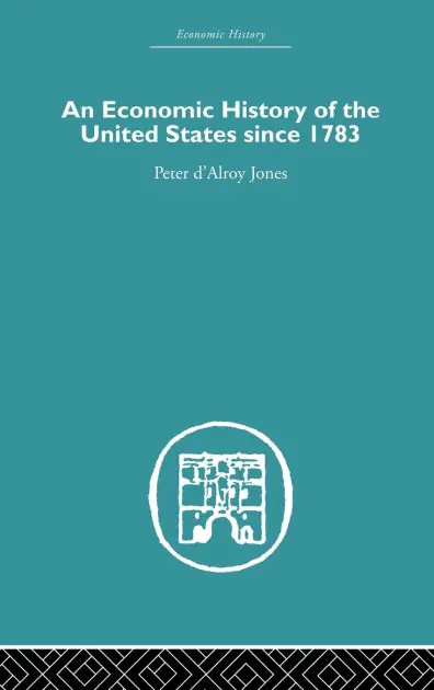 An Economic History of the United States Since 1783 Weekend Sale
