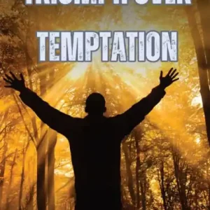 Warranty Included Triumph Over Temptation: Navigating the Path to Spiritual Victory