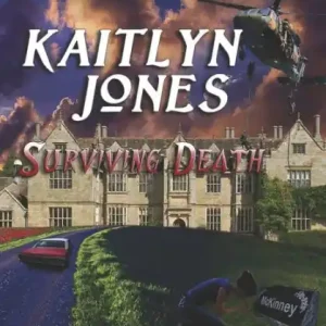 Discount Kaitlyn Jones, Surviving Death