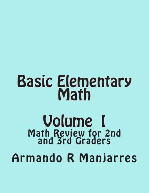 Basic Elementary Math: Math Review for 2nd and 3rd Graders Authentic