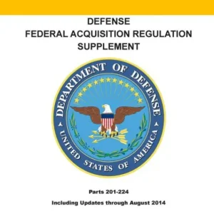 Time-Limited Defense Federal Acquisition Regulation Supplement: Parts 201 - 224