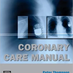 Coronary Care Manual While Supplies Last