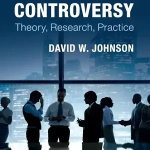 Constructive Controversy: Theory, Research, Practice Place Order