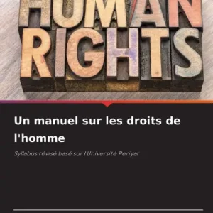 Fan Favorite Un manuel sur les droits de l'homme