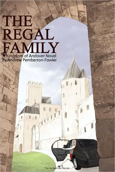 Save Now The Regal Family: A Kingdom of Andover Novel