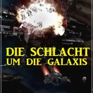Certified Die Schlacht um die Galaxis: Science Fiction Spezial Sammelband 6 Romane