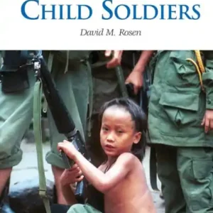 Child Soldiers: A Reference Handbook Handmade