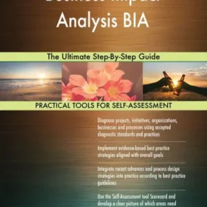 Business Impact Analysis BIA The Ultimate Step-By-Step Guide Next Day Delivery