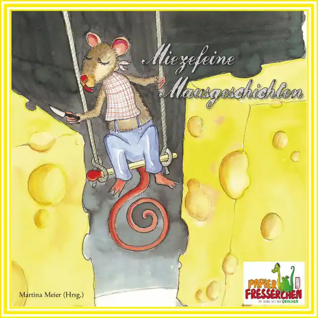 Place Order Miezefeine Mausgeschichten Band 2