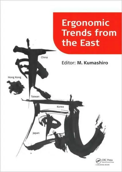 Super Sale Ergonomic Trends from the East: Proceedings of Ergonomic Trends from the East, Japan, 12-14 November 2008