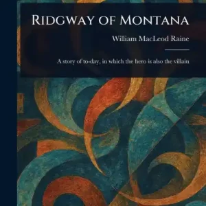 Ridgway of Montana Direct From Manufacturer
