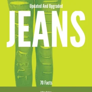 Certified Updated And Upgraded Jeans - 70 Facts
