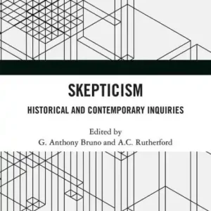 New Arrival Skepticism: Historical and Contemporary Inquiries